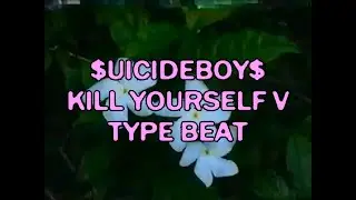 $UICIDEBOY$ - KILL YOURSELF V TYPE BEAT // Suicideboys Type Beat 2024