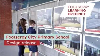 Footscray City Primary School upgrade | Design release