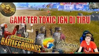 GAME PALING TOXIC JANGAN DI TIRU - PUBG MOBILATOR