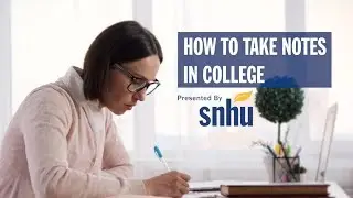 How to Take Notes – Note-Taking Tips for College