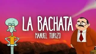 Calamardo y el Señor Barriga - La Bachata
