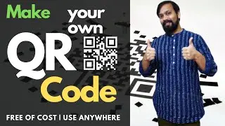 How To Make QR Code for free and use in photo, video, apps, website and software easily