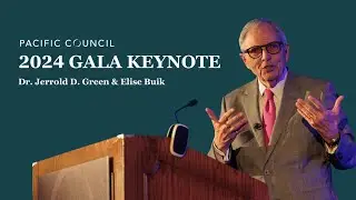 2024 Gala Keynote ft. Dr. Jerrold D. Green & Elise Buik | Pacific Council
