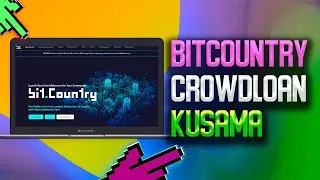 Обзор BitCountry Crowdloan | Аукционы за Парачейн на Кусаме | BitCountry Kusama Parachain