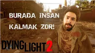 Kim Dying Light 2'ye Kötü Oyun Demiş, Gelsin Buraya!