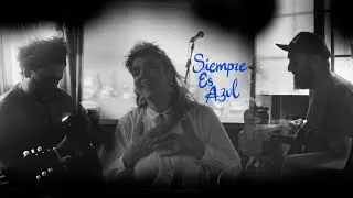 Amparo Sánchez, Raly Barrionuevo y Willy Fuego - Siempre Es Azul (Acústico) - Video Oficial