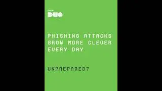 Unprepared Against Phishing Attacks? We've Got You.