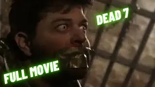 Dead 7 | HD | Horror | Full movie in english
