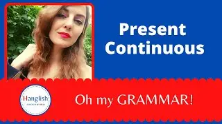 Present Continuous українською