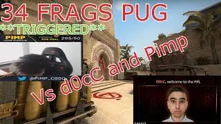 34 Bomb vs D0cC & Pimp *PIMP GOT TRIGGERED*