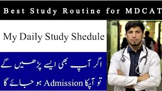 Best Study Routine for MDCAT 2023