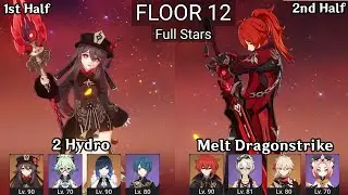 Hu Tao 2 Hydro + Diluc Melt Dragonstrike  | 3.7 Spiral Abyss Floor 12 9 Stars | Genshin Impact