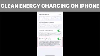 How to Enable / Disable Clean Energy Charging on iPhone (Tutorial)