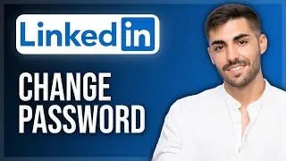 How to Change Password on LinkedIn 2025