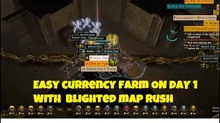 [POE 3.26] How to get rich with campaign gear on day1? (Day1 Blighted Map rush strategy guide)