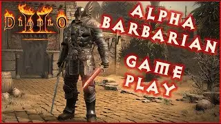 Diablo 2 Resurrected Alpha Barbarian Gameplay 