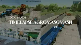 Timelapse АгроМаш FS22 КАРТА ЗАРЯ №3
