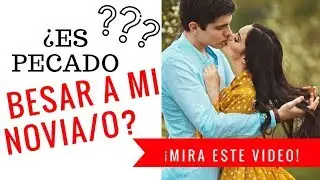 Besar en el Noviazgo: ¿Aprobado o Prohibido?