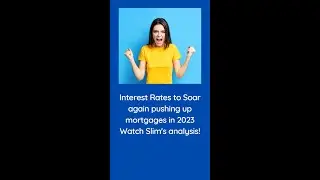Mortgage Rates To Soar Again! 