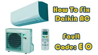 hot to fix daikin air conditioner error code EO