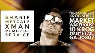 Rest In Paradise Xman Memorial Concert And Celebration (Atlanta, GA)