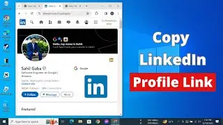 How to Copy LinkedIn Profile Link on PC or Laptop