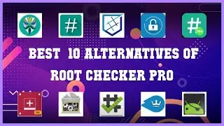 Root Checker Pro | Best 11 Alternatives of Root Checker Pro