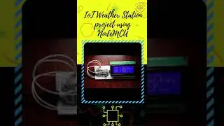 IoT Weather Station project using NodeMCU