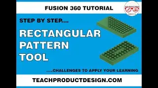 FUSION 360 How to use the RECTANGULAR PATTERN tool ? | Very simple  |Step by Step guide| FREE MODELS