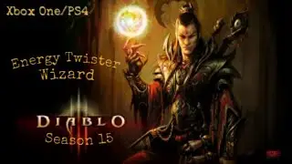 Diablo 3 | Season 15 | Energy Twister Wizard Build | Xbox One/PS4/Switch | Blizzcon 2018 | Diablo 4