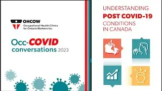 Understanding Post-COVID-19 Condition in Canada
