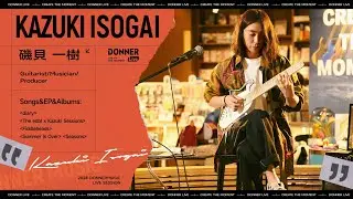 Jazz Hip-Hop Magic with Kazuki Isogai I Donner Music Liver