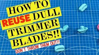 🌟do you do this too??🌟 SAVE THOSE OLD TRIMMER BLADES!!!