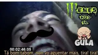 Tabom tabom não vou aguentar mais