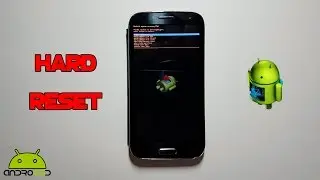How To Hard Reset Any Android Device [NO PC]