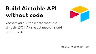 Build Airtable API without Code
