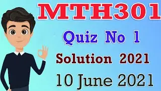 MTH301 Quiz No 1 Solution 2021 | MTH301 Quiz 1 Solution Spring 2021 | 2022 | By Deep Guider