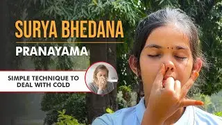 Surya Bhedana Pranayama | Deal With Cold During Winter | Sudeha Yoga