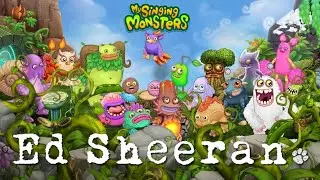 Shape of Fire  - Ed Sheeran | My Singing Monsters