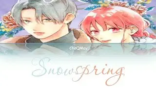 Yubisaki to Renren / Snowspring - ChoQMay 「Kan/Rom/Per」