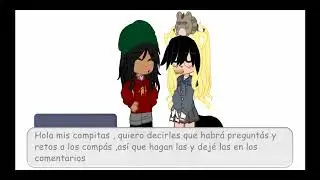 Hagan sus preguntas y retos para los compas 💋🐷🌵