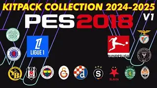 KITPACK COLLECTION 24 - 25 V.1 FOR PES 2018