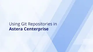 GIT Repositories in Astera Data Stack