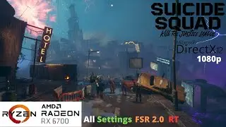 Suicide Squad: Kill the Justice League - RX 6700 Benchmark Run | All Settings | FSR 2 | RT