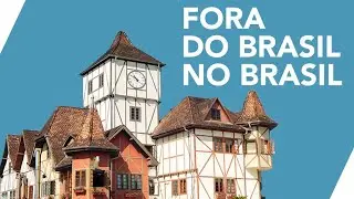 Alemanha, Finlandia e Ucrania no Brasil? Onde? | Dicas de viagem LTS