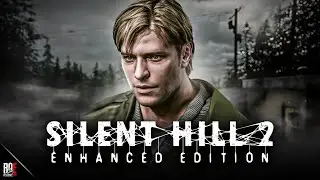 SILENT HILL 2: Enhanced Edition || FULL RELEASE | Full Gameplay 🔴Live