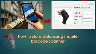 how to store data using mobile barcode scanner || how to use mobile as a barcode scanner