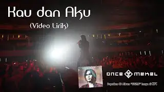 Kau dan Aku (Official Video Lirik) | Album 