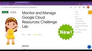Monitor and Manage Google Cloud Resources: Challenge Lab | ARC101 | #qwiklabs