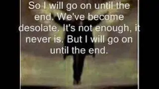 Breaking Benjamin - Until the End Lyrics